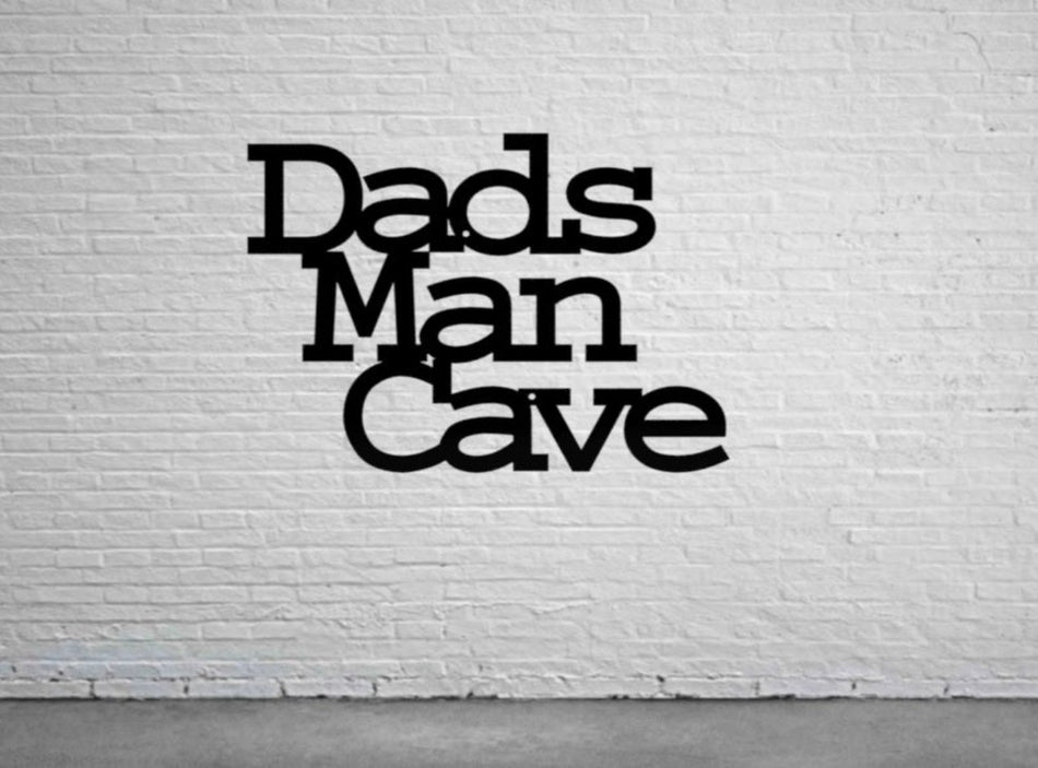 Dad's Man Cave Sign
