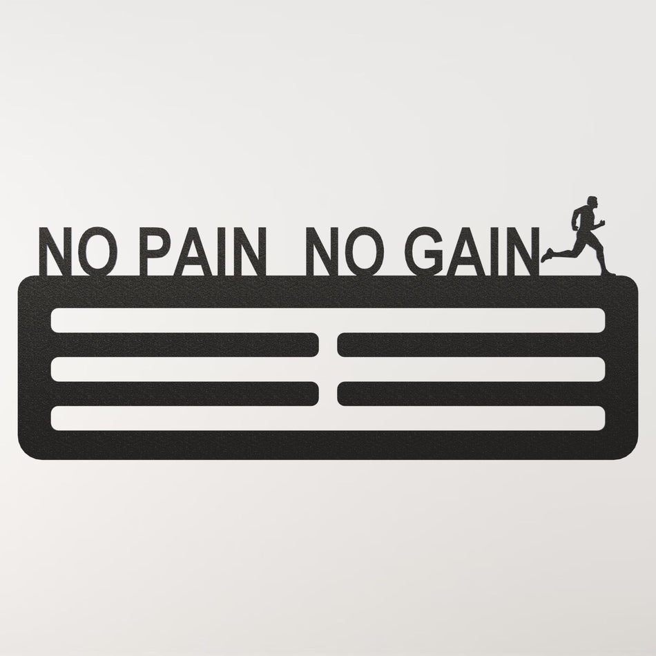 Medal Holder | No Pain No Gain