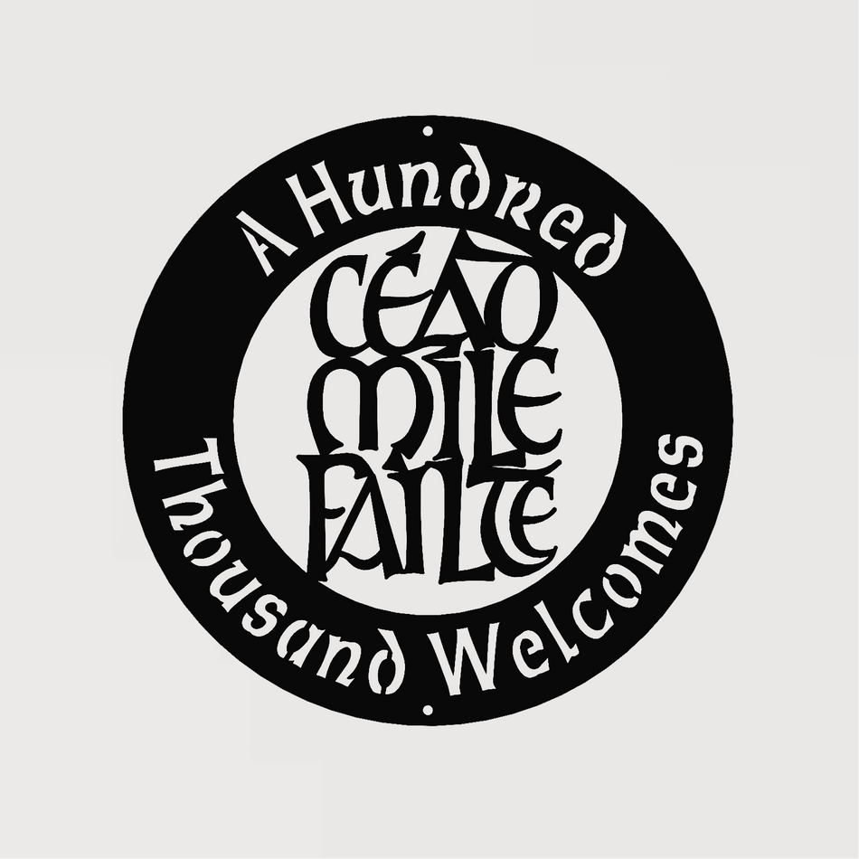 Céad Míle Fáilte | Metal Address Sign