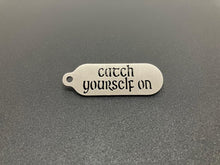 Load image into Gallery viewer, Key Ring Funny Quote / Saying
