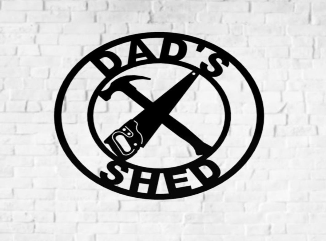 Dad's Shed Sign