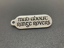 Load image into Gallery viewer, Key Ring - Mad About .........
