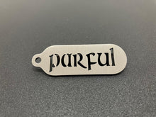 Load image into Gallery viewer, Key Ring Funny Quote / Saying
