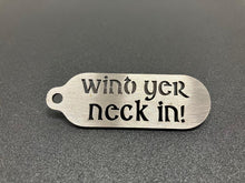 Load image into Gallery viewer, Key Ring Funny Quote / Saying
